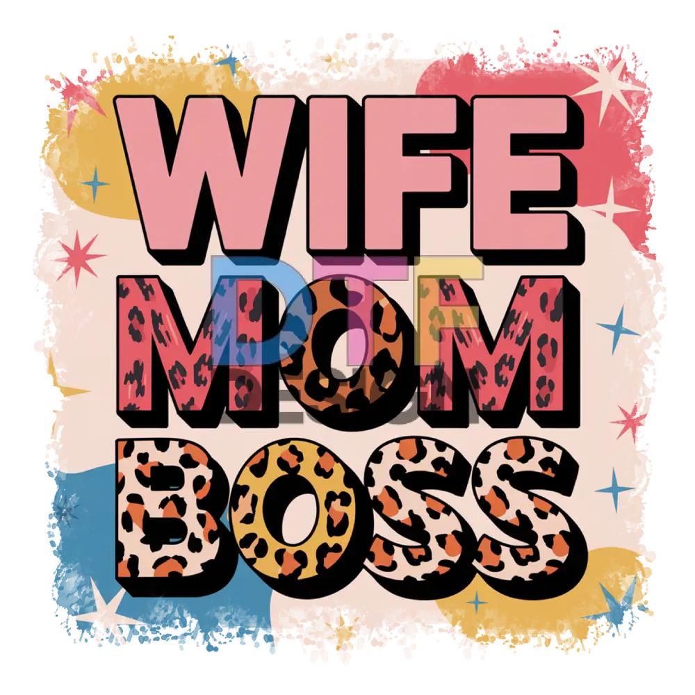 Wife Mom Boss