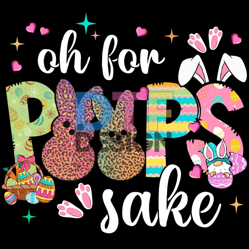 Oh For Peeps Sake Happy Easter