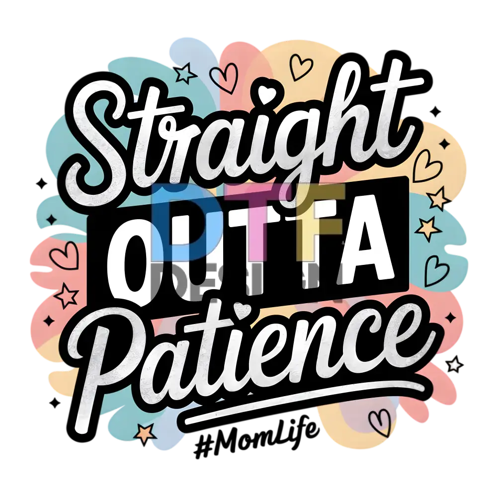 Straight Outta Patience #momlife