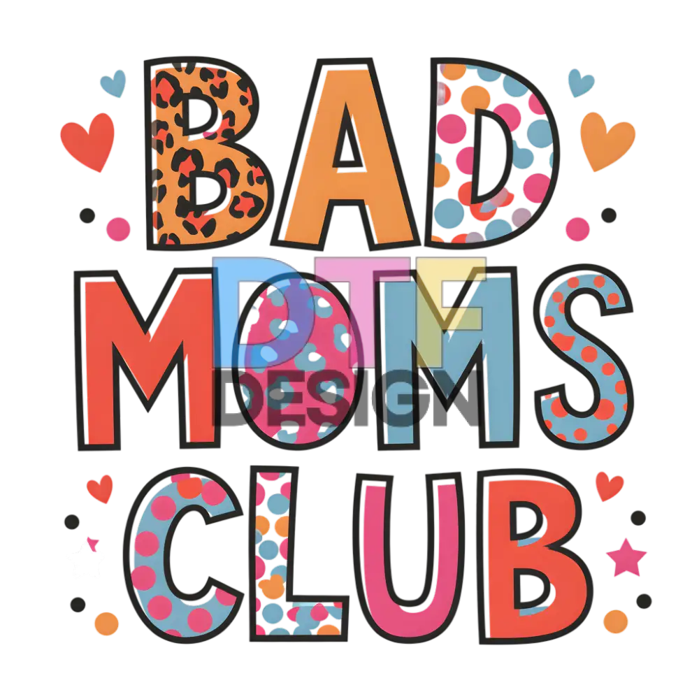 Bad Moms Club
