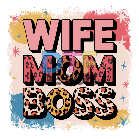 Wife Mom Boss