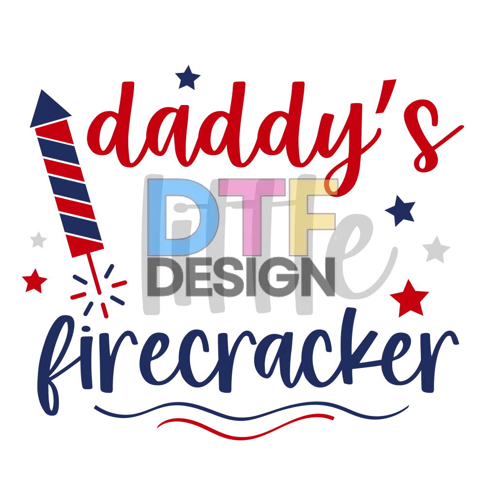 Daddy's Little Firecracker