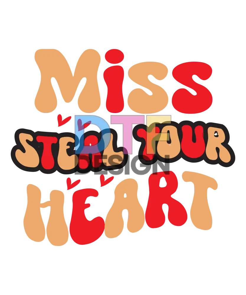 Miss Steal Your Heart