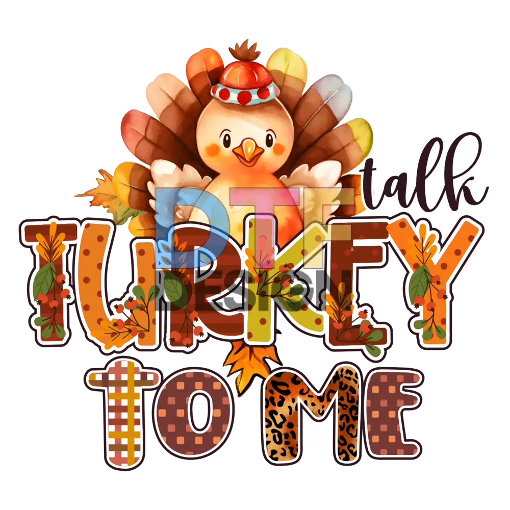 Talk Turkey To Me