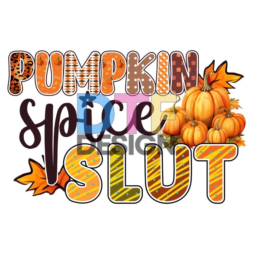 Pumpkin Spice Slut